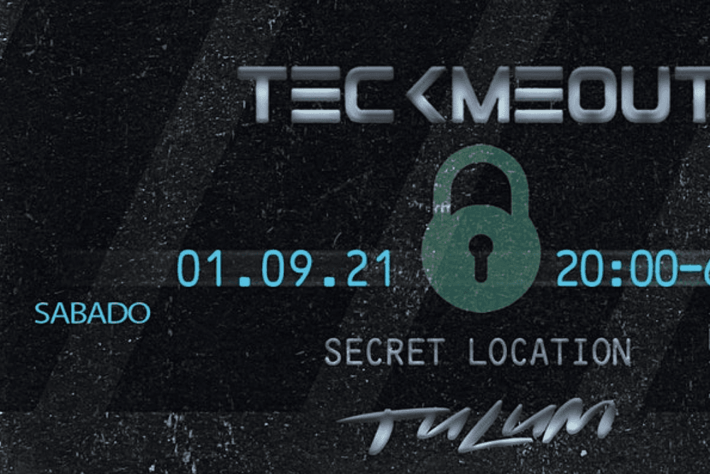 TECK ME OUT Secret Party